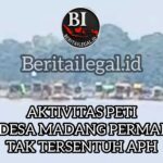 Terlihat Marak Aktivitas PETI di Desa Madang Permai Kecamatan Suhaid Luput Dari Pantauan APH InShot_20250930_204247619